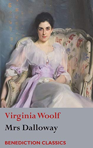 Mrs Dalloway Mrs Dalloway von Benediction Classics