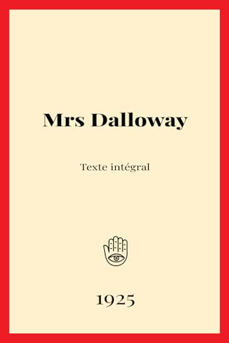 Mrs Dalloway Mrs Dalloway von Independently published