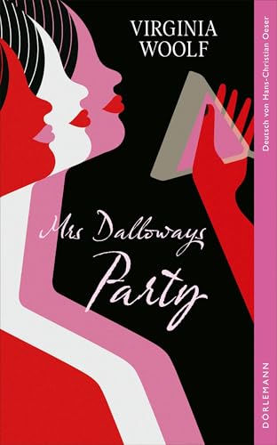 Mrs Dalloways Party Mrs Dalloways Party von Dörlemann