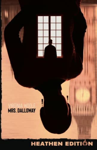Mrs. Dalloway (Heathen Edition) von Heathen Editions