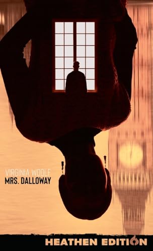 Mrs. Dalloway (Heathen Edition) von Heathen Editions