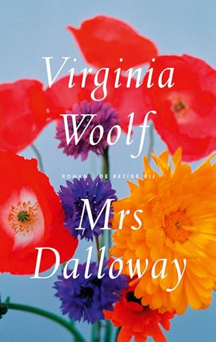 Mrs. Dalloway Mrs. Dalloway von De Bezige Bij