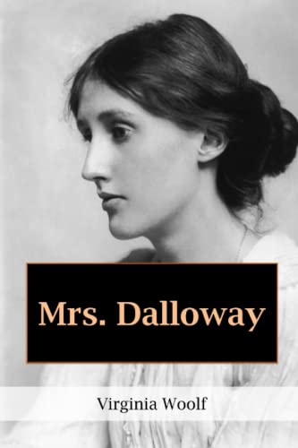 Mrs. Dalloway Mrs. Dalloway von Independently published