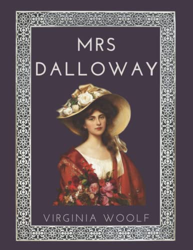 Mrs. Dalloway: Annotated