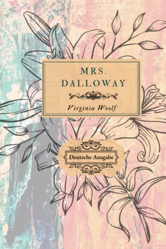 Mrs. Dalloway: Deutsche Ausgabe