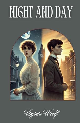 Night and Day: A 1919 Literary Fiction Classic Night and Day: A 1919 Literary Fiction Classic von Independently published