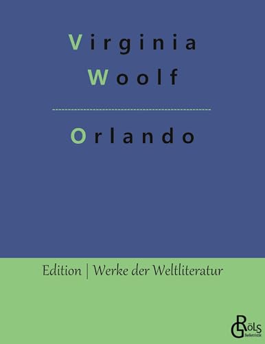 Orlando (Edition Werke der Weltliteratur)