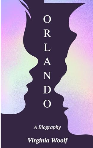 Orlando: A Biography von Independently published