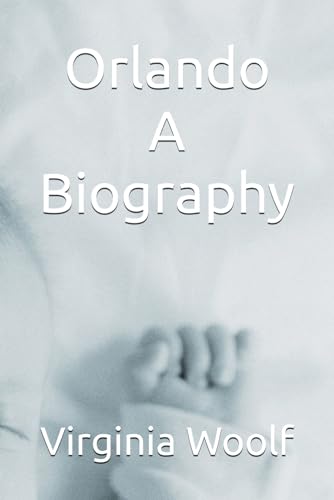 Orlando: A Biography