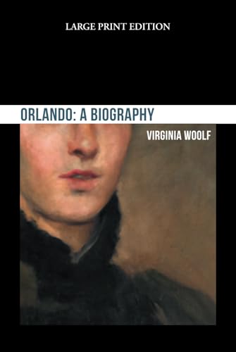 Orlando: A Biography Orlando: A Biography von Independently published