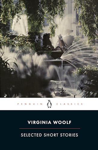 Selected Short Stories: Virginia Woolf