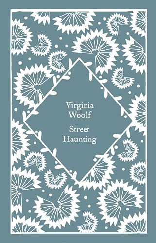 Street Haunting (Little Clothbound Classics)