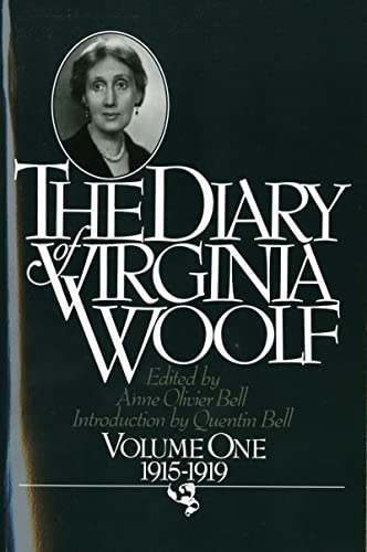 The Diary of Virginia Woolf, Vol. 1: 1915-1919