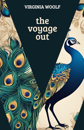 The Voyage Out by Virginia Woolf The Voyage Out by Virginia Woolf von Independently published