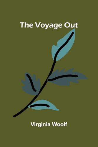The Voyage Out The Voyage Out von Alpha Edition