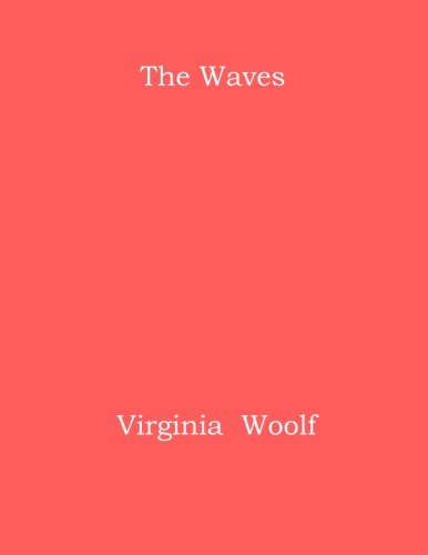 The Waves The Waves von CreateSpace Independent Publishing Platform