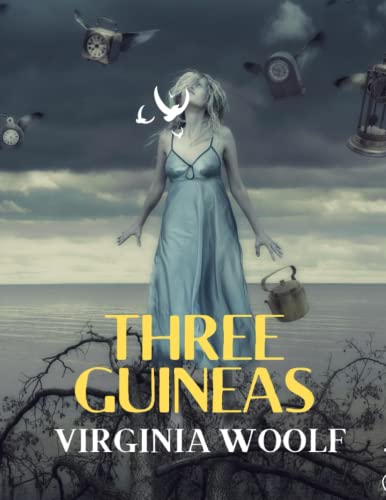 Three Guineas von Independently published