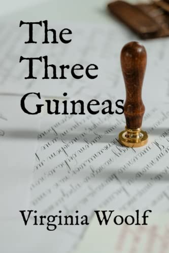 Three Guineas von Independently published