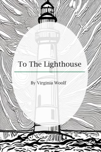 To The Lighthouse von Independently published