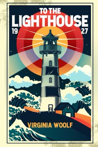 To The Lighthouse: Illustrated Edition Book by Virginia Woolf To The Lighthouse: Illustrated Edition Book by Virginia Woolf von The Lost Book Project
