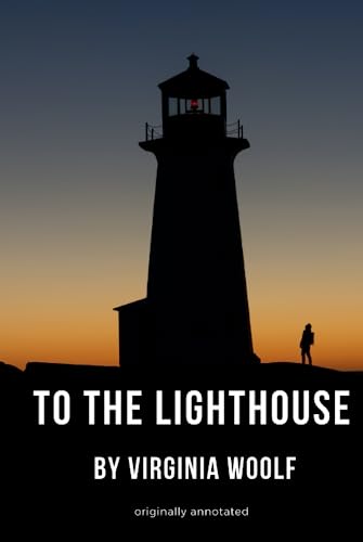 To the Lighthouse (Annotated) von Independently published