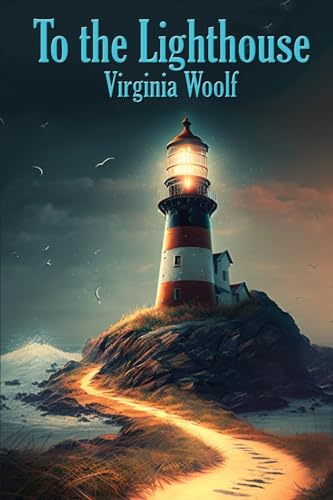 To the Lighthouse To the Lighthouse
