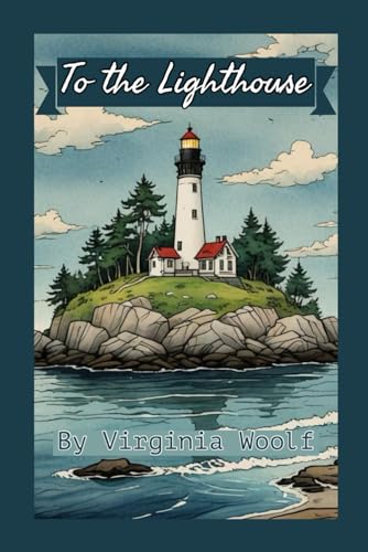 To the Lighthouse