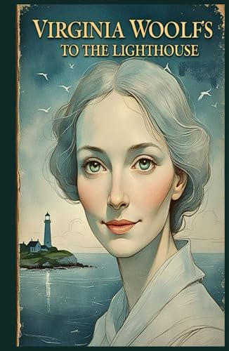 To the Lighthouse To the Lighthouse von Independently published