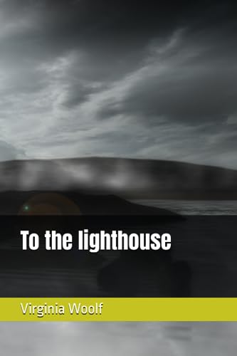 To the lighthouse von Independently published