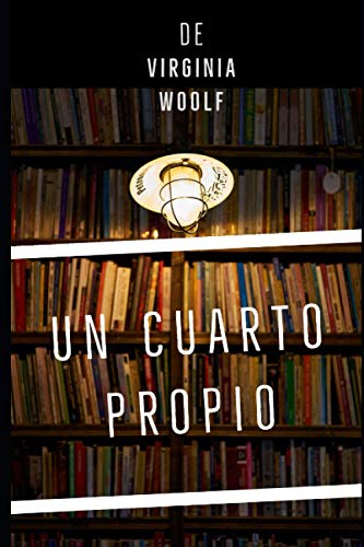 Un Cuarto Propio Un Cuarto Propio