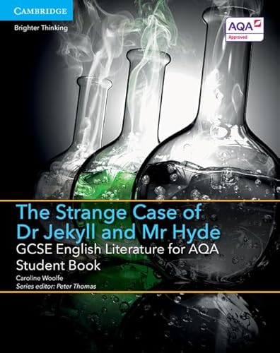 GCSE English Literature for AQA The Strange Case of Dr Jekyll and Mr Hyde Student Book (GCSE English Literature AQA) von Cambridge University Press