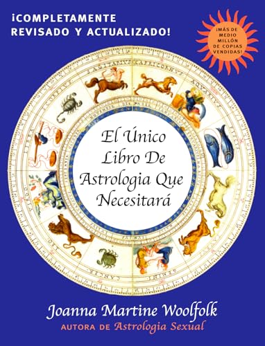 El Unico Libro de Astrologia Que Necesitara von Taylor Trade Publishing