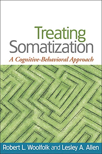 Treating Somatization: A Cognitive-Behavioral Approach von Taylor & Francis