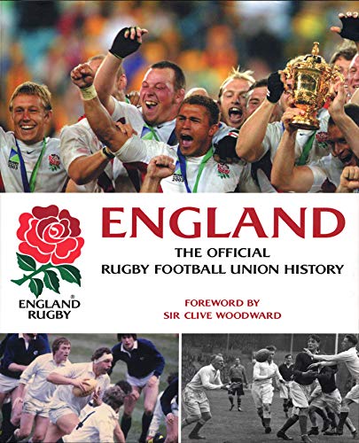 England: The Official Rugby Football Union History (Revised and Updated) von Ebury Publishing