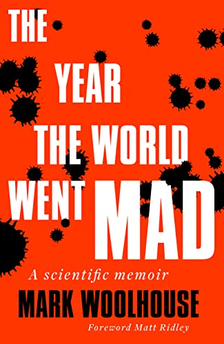 The Year the World Went Mad: A Scientific Memoir von Sandstone Press Ltd