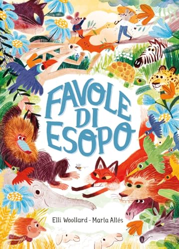 Favole di Esopo. Ediz. a colori (Varia) von Einaudi Ragazzi