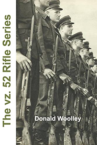 The vz. 52 Rifle Series: The Czech vz. 52 and vz. 52/57 Rifles: Their History, Use, and Maintenance von Blurb