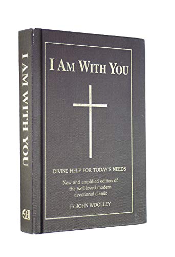 Woolley, J: I Am With You