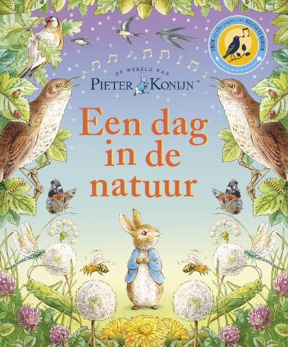 Een dag in de natuur (De wereld van Pieter Konijn)