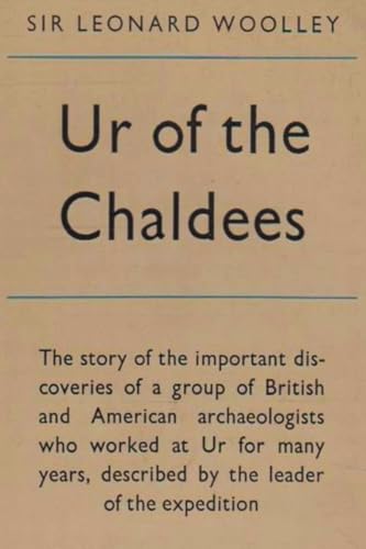 Ur of the Chaldees von Restored Editions