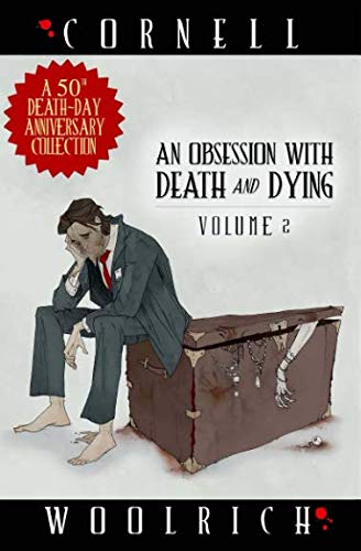 An Obsession with Death and Dying: Volume Two von Renaissance Literary & Talent
