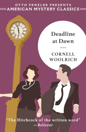 Deadline at Dawn (American Mystery Classics, Band 0) von Penzler Publishers