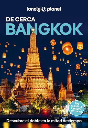 Bangkok de cerca 2 (Guías De cerca Lonely Planet) von GeoPlaneta