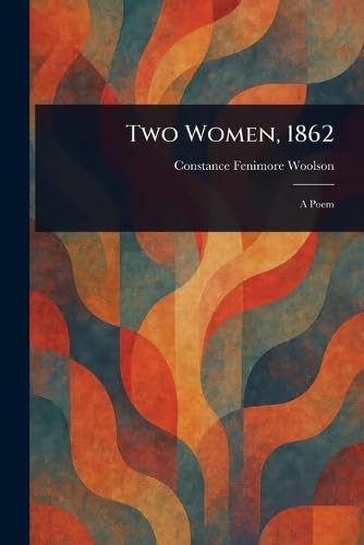 Two Women, 1862 von Anson Street Press