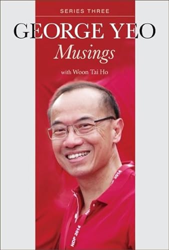 George Yeo (Musings, 3) von World Scientific Publishing Co Pte Ltd