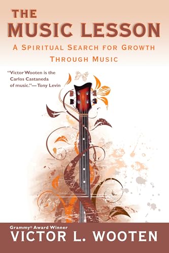 The Music Lesson: A Spiritual Search for Growth Through Music von Berkley