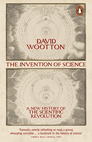 The Invention of Science: A New History of the Scientific Revolution von Penguin Books Ltd (UK)