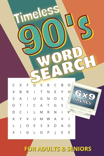 1990s Word Search Fun: Celebrate the Decade of Pop Culture: Relax and Challenge Your Mind with Nostalgic Puzzles from the 1990s 1990s Word Search Fun: Celebrate the Decade of Pop Culture: Relax and Challenge Your Mind with Nostalgic Puzzles from the 1990s von Independently published
