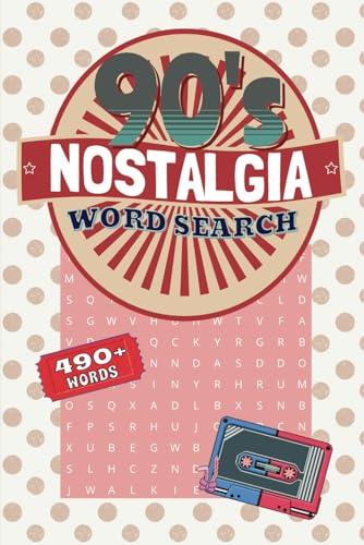 90s Nostalgia Word Search Relive the Iconic Era Through Fun and Challenging Puzzles: Rediscover the Trends, Pop Culture, and Memories of the '90s with Engaging Word Search Puzzles 90s Nostalgia Word Search Relive the Iconic Era Through Fun and Challenging Puzzles: Rediscover the Trends, Pop Culture, and Memories of the '90s with Engaging Word Search Puzzles von Independently published