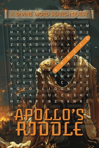 Apollo’s Riddle Divine Word Search Quest: A Fun and Challenging Word Search Puzzle Book Featuring Gods, Heroes, Myths, and Legends from Ancient Greece and Rome Apollo’s Riddle Divine Word Search Quest: A Fun and Challenging Word Search Puzzle Book Featuring Gods, Heroes, Myths, and Legends from Ancient Greece and Rome von Independently published